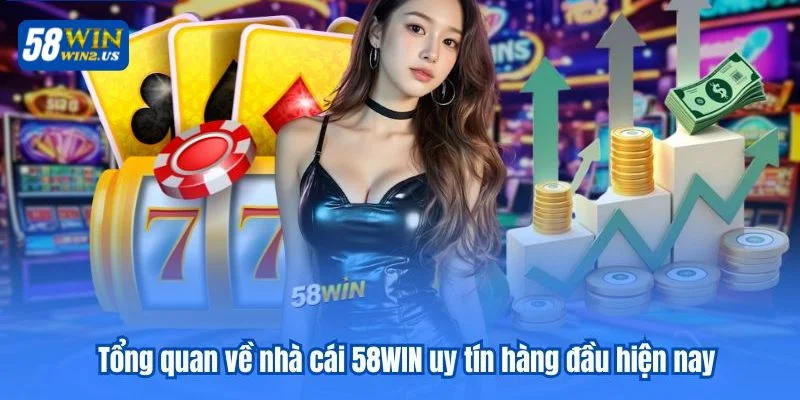 Đánh Giá Người Chơi Về 58WIN: Góc Nhìn Khách Quan Đánh Giá Người Chơi Về 58WIN: Góc Nhìn Khách Quan