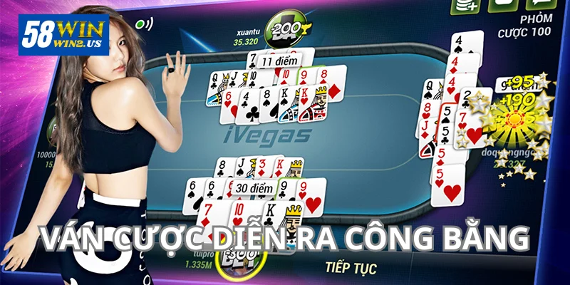 Game Bài 58WIN - Chinh Phục Kho Trò Chơi Siêu Đẳng Cấp Ván bài trong các trò chơi diễn ra công bằng.