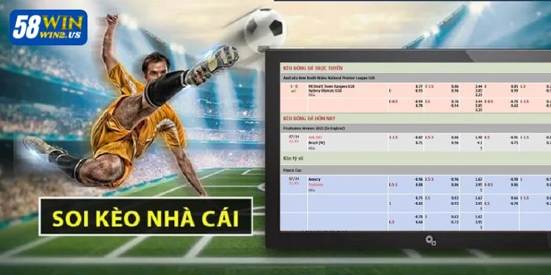 Kèo bóng đêm nay tại 58WIN là sàn cá độ HOT HIT số 1 hiện nay.
