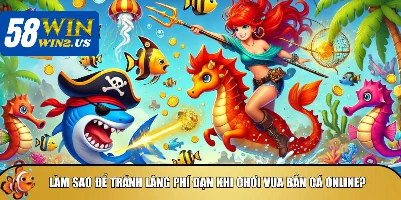 Áp dụng mẹo chơi bắn cá không tốn đạn giúp bạn kiểm soát nguồn vốn hiệu quả.