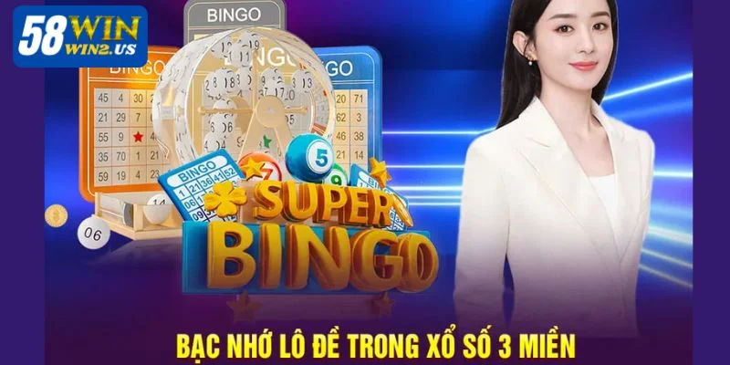 Soi Cầu Bạc Nhớ 3 Miền 58WIN: Công Thức Chốt Số Ăn Bạc Tỷ Soi cầu bạc nhớ 3 miền giúp người chơi tìm ra cho mình con số may mắn.
