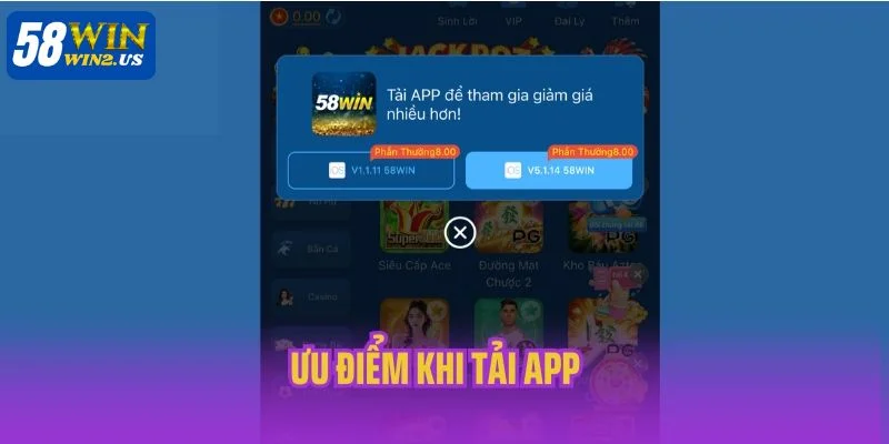 Tải App 58WIN - Mở Kho Giải Trí Di Động, Vào Game Siêu Tốc Tận hưởng các siêu phẩm hấp dẫn khi tải app 58WIN.